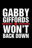 Gabby Giffords Won’t Back Down Poster 6