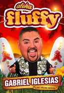 Gabriel Iglesias: Aloha Fluffy Poster 7