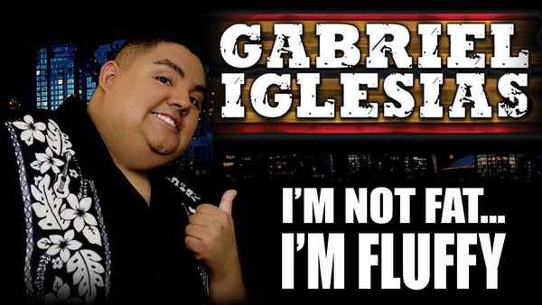 Gabriel Iglesias: I'm Not Fat... I'm Fluffy Poster 5