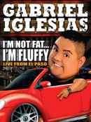 Gabriel Iglesias: I'm Not Fat... I'm Fluffy Poster 3