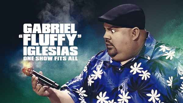 Gabriel Iglesias: One Show Fits All Poster 5