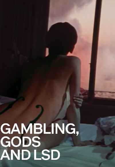 Gambling, Gods and LSD