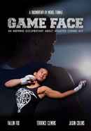 Game Face Poster 1