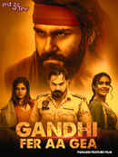 Gandhi Fer Aa Gea Poster 4