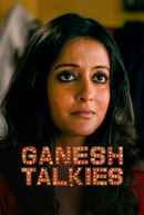 Ganesh Talkies Poster 5