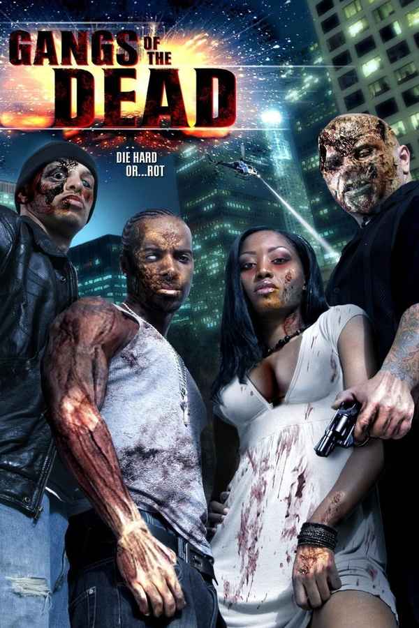 Gangs of the Dead Poster 2