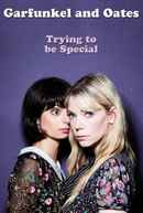 Garfunkel and Oates: Trying to be Special Poster 3