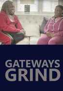 Gateways Grind Poster 6