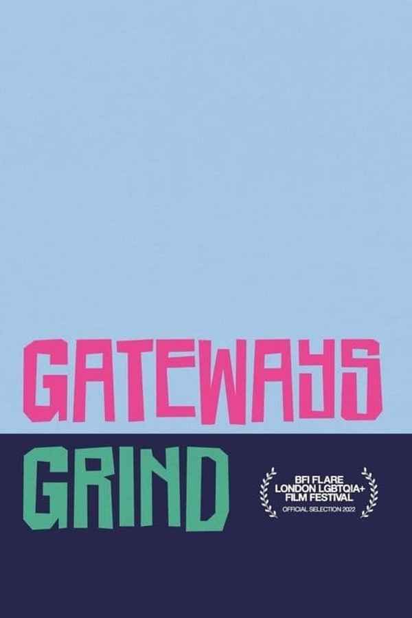 Gateways Grind Poster 5