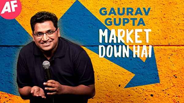 Gaurav Gupta: Market Down Hai Poster 6