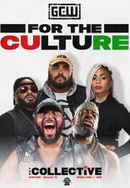 GCW For The Culture 3 Poster 3