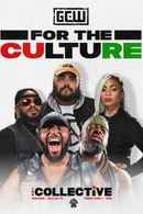 GCW For The Culture 3 Poster 1