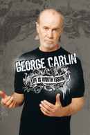 George Carlin: Life Is Worth Losing Poster 1