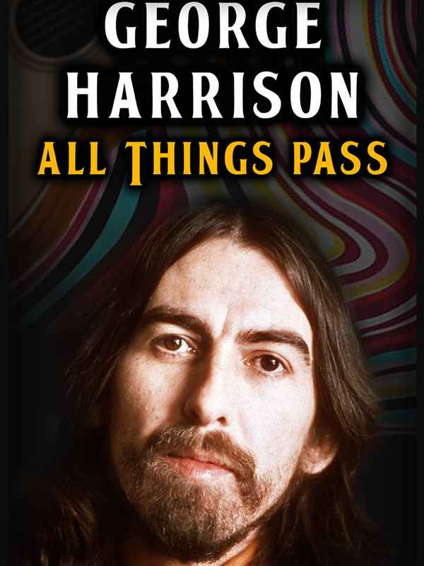 George Harrison - All Things Pass Poster 5
