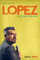 George Lopez: We'll Do It For Half Poster 1
