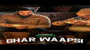 Ghar Waapsi Poster 3