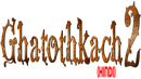 Ghatothkach 2 Poster 7