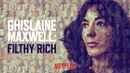 Ghislaine Maxwell: Filthy Rich Poster 6