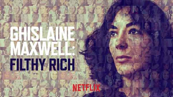 Ghislaine Maxwell: Filthy Rich Poster 6