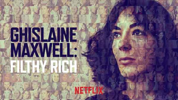 Ghislaine Maxwell: Filthy Rich Poster 7