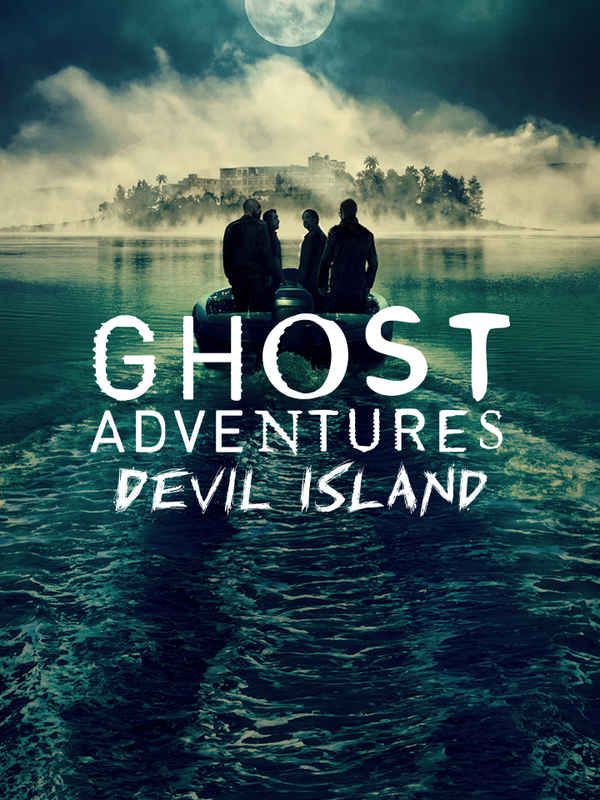 Ghost Adventures: Devil Island Poster 4