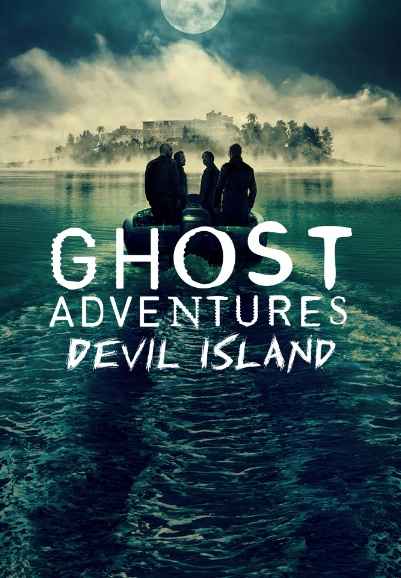 Ghost Adventures: Devil Island