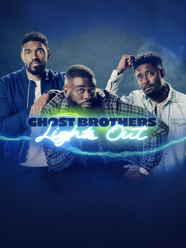 Ghost Brothers: Lights Out Poster 5