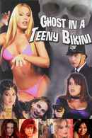 Ghost in a Teeny Bikini Poster 2
