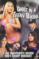 Ghost in a Teeny Bikini Poster 1