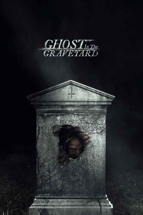 Ghost in the Graveyard Poster 3