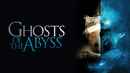 Ghosts of the Abyss Poster 1