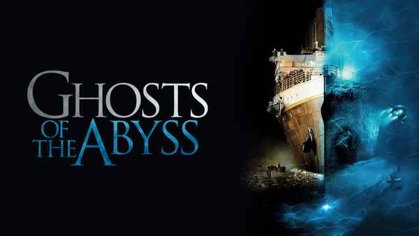 Ghosts of the Abyss Poster 1