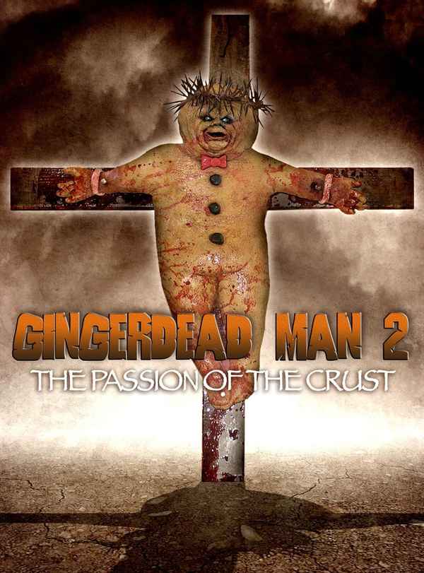 Gingerdead Man 2: Passion of the Crust Poster 2