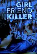 Girlfriend Killer Poster 6
