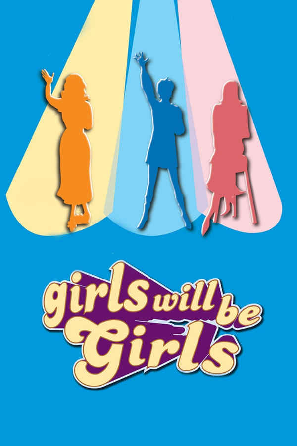 Girls Will Be Girls Poster 4