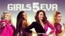 Girls5eva Poster 1