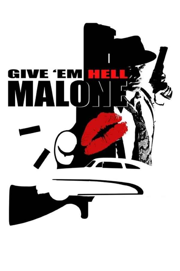 Give 'em Hell, Malone Poster 6