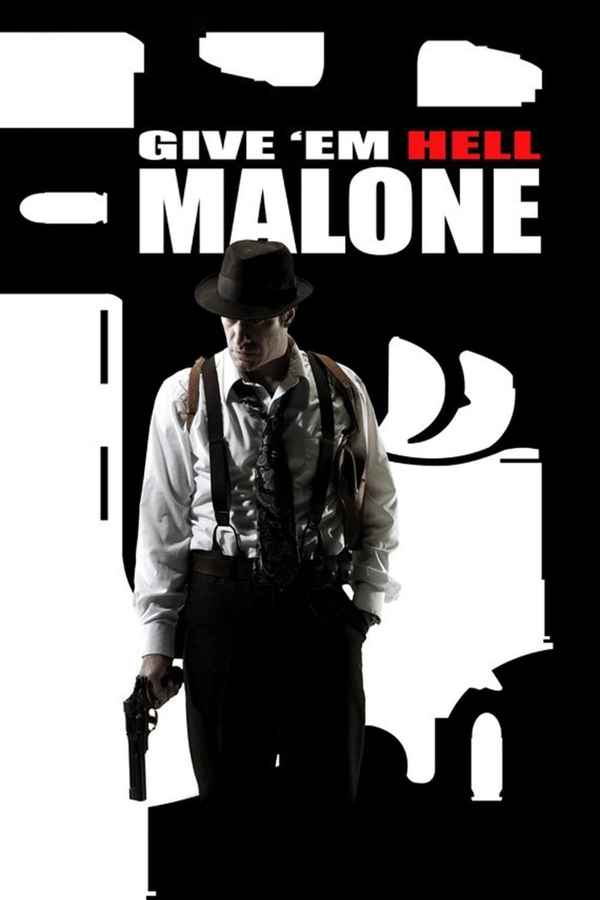 Give 'em Hell, Malone Poster 3