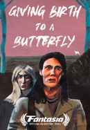 Giving Birth to a Butterfly Poster 2