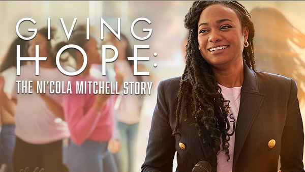 Giving Hope: The Ni'cola Mitchell Story Poster 2