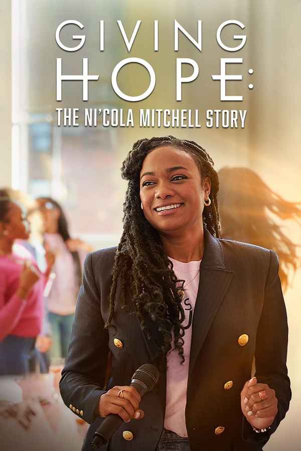 Giving Hope: The Ni'cola Mitchell Story Poster 4