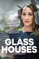 Glass Houses Poster 3