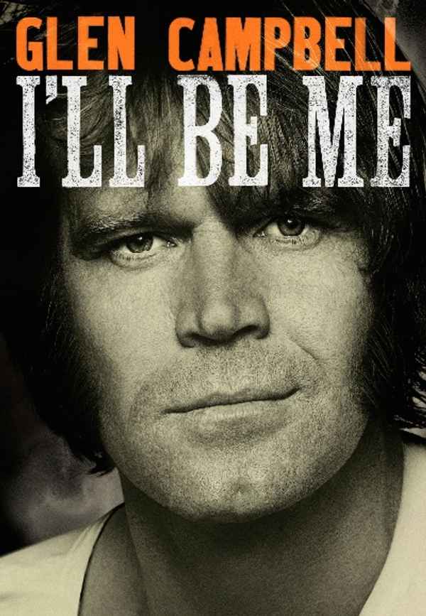 Glen Campbell: I'll Be Me Poster 4