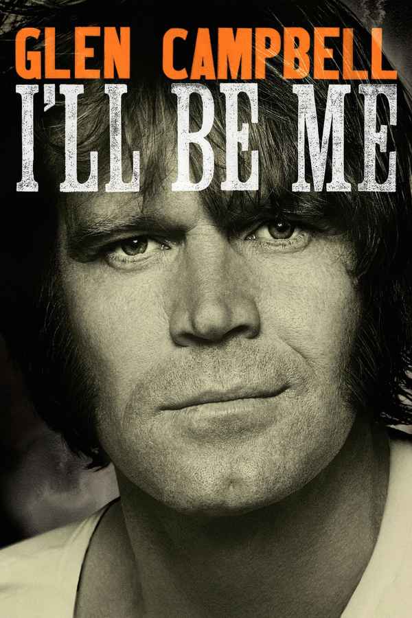 Glen Campbell: I'll Be Me Poster 1