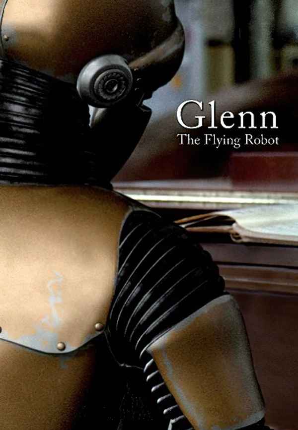 Glenn, the Flying Robot Poster 7
