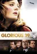 Glorious 39 Poster 5