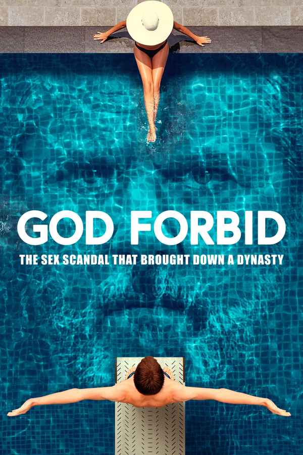 God Forbid: The Sex Scandal That Brought Down a Dynasty Poster 6