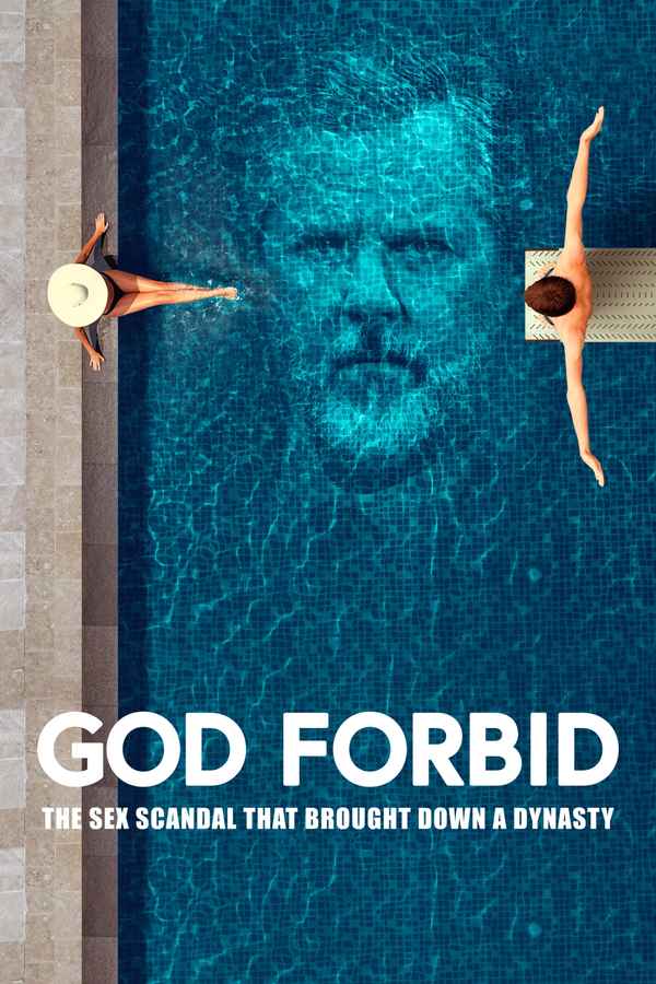 God Forbid: The Sex Scandal That Brought Down a Dynasty Poster 7