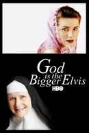 God is the Bigger Elvis Poster 2