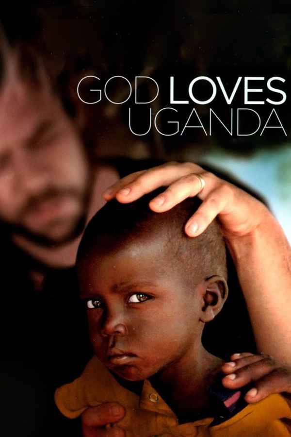 God Loves Uganda Poster 1